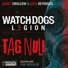 Swallow / Reynolds |  Watch Dogs: Legion | Sonstiges |  Sack Fachmedien