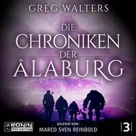 Walters |  Die Chroniken der Âlaburg | Sonstiges |  Sack Fachmedien
