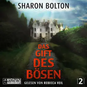 Bolton |  Das Gift des Bösen | Sonstiges |  Sack Fachmedien