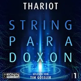 Thariot |  Das String-Paradoxon | Sonstiges |  Sack Fachmedien