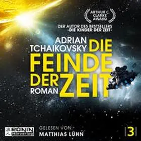 Tchaikovsky |  Die Feinde der Zeit | Sonstiges |  Sack Fachmedien