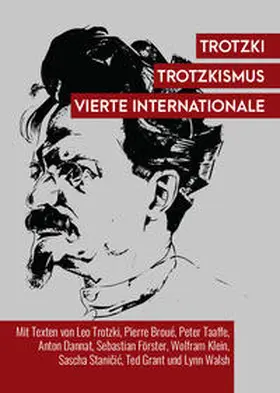 Trotzki / Broué / Taaffe |  Trotzki, Trotzkismus, Vierte Internationale | Buch |  Sack Fachmedien