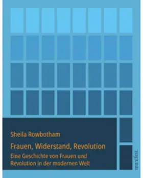 Rowbotham |  Frauen, Widerstand, Revolution | Buch |  Sack Fachmedien