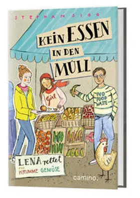 Sigg |  Kein Essen in den Müll | Buch |  Sack Fachmedien