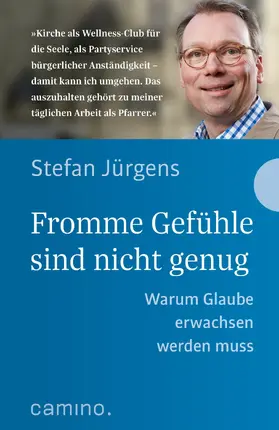 Jürgens |  Fromme Gefühle sind nicht genug | eBook | Sack Fachmedien