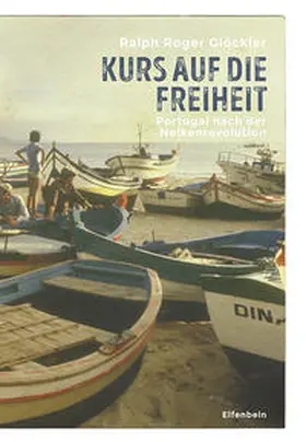 Glöckler |  Kurs auf die Freiheit | Buch |  Sack Fachmedien