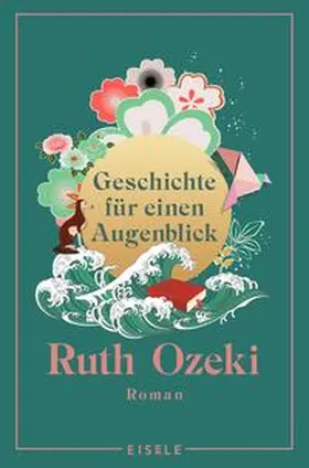 Ozeki | Geschichte für einen Augenblick | Buch | 978-3-96161-156-0 | sack.de