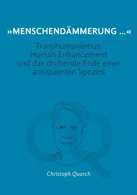 Quarch |  "Menschendämmerung..." | eBook | Sack Fachmedien