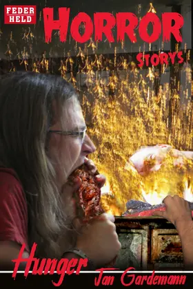 Gardemann |  Hunger | eBook | Sack Fachmedien