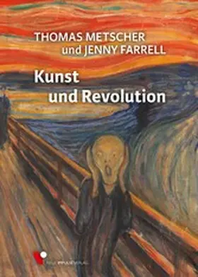 Farrell / Metscher |  Kunst und Revolution | eBook | Sack Fachmedien