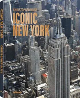 Bliss |  Iconic New York | Buch |  Sack Fachmedien