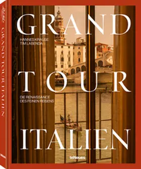 Labenda / Krause / teNeues |  Grand Tour Italien | Buch |  Sack Fachmedien