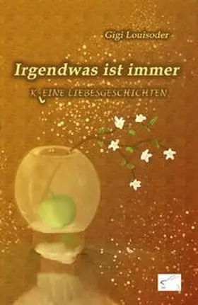 Louisoder |  Irgendwas ist immer | Buch |  Sack Fachmedien