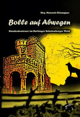 Klumpjan / Eaglestone / Fischer |  Bolle auf Abwegen | Buch |  Sack Fachmedien