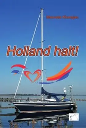 Klumpjan |  Holland halt! | eBook | Sack Fachmedien