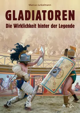 Junkelmann |  GLADIATOREN | Buch |  Sack Fachmedien