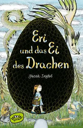 Inglot |  Eri und das Ei des Drachen | Buch |  Sack Fachmedien