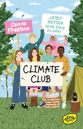 Firestone |  Climate Club - Jetzt retten wir das Klima! | Buch |  Sack Fachmedien
