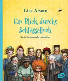 Aisato |  Ein Blick durchs Schlüsselloch | Buch |  Sack Fachmedien