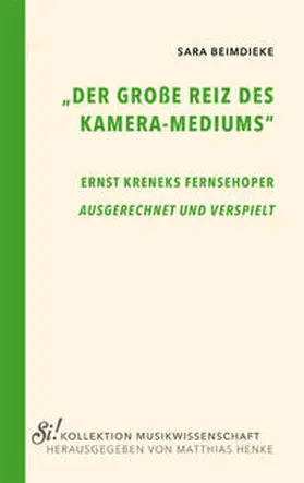 Beimdieke |  "Der große Reiz des Kamera-Mediums" | Buch |  Sack Fachmedien