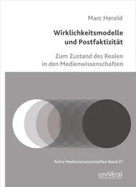 Herold |  Wirklichkeitsmodelle und Postfaktizität | Buch |  Sack Fachmedien