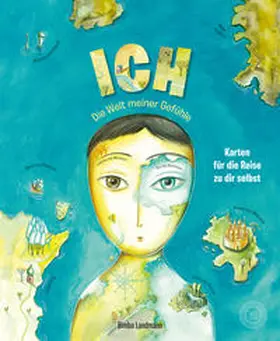 Landmann |  ICH - Die Welt meiner Gefühle | Buch |  Sack Fachmedien