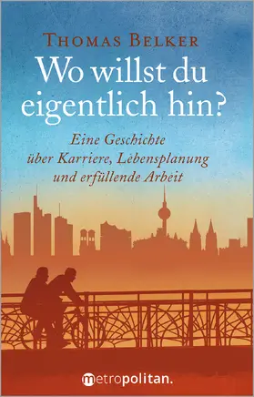 Belker | Wo willst du eigentlich hin? | Buch | 978-3-96186-066-1 | www2.sack.de