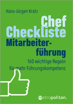 Kratz |  Chef-Checkliste Mitarbeiterführung | Buch |  Sack Fachmedien