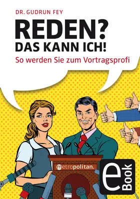 Fey |  Reden? Das kann ich! | eBook | Sack Fachmedien