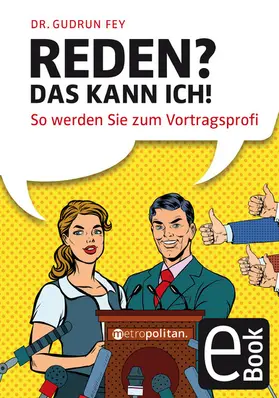 Fey |  Reden? Das kann ich! | eBook | Sack Fachmedien