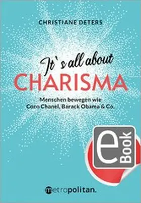 Deters |  It's all about CHARISMA | eBook | Sack Fachmedien
