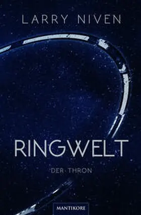 Niven |  Ringwelt 3 - Der Thron | Buch |  Sack Fachmedien