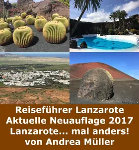 Müller |  Reiseführer Lanzarote Aktuelle Neuauflage 2017 | eBook | Sack Fachmedien