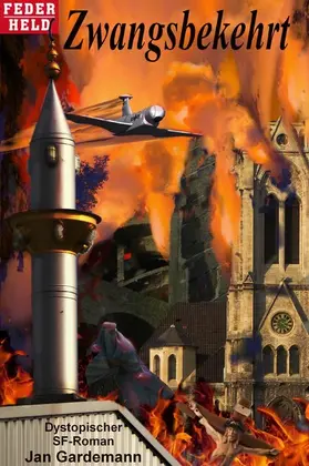 Gardemann |  Zwangsbekehrt | eBook | Sack Fachmedien