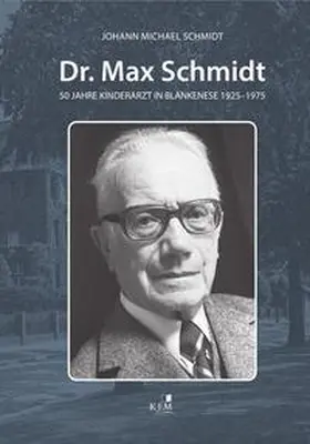 Schmidt |  Dr. Max Schmidt | Buch |  Sack Fachmedien