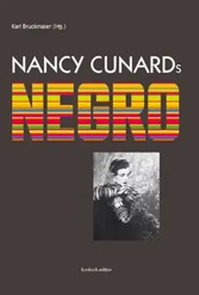 Bruckmaier / Cunard |  Nancy Cunards Negro | eBook | Sack Fachmedien