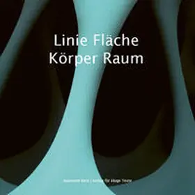 Sturm / Daiker / Schorr |  Linie Fläche Körper Raum | Buch |  Sack Fachmedien