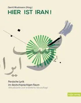 Wustmann |  Hier ist Iran! | Buch |  Sack Fachmedien