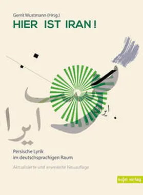 Wustmann |  Hier ist Iran! | Buch |  Sack Fachmedien