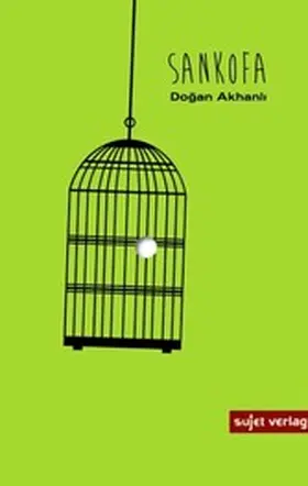 Akhanli / Akhanl? |  Sankofa | eBook | Sack Fachmedien