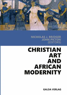 Bridger / Picton |  Christian Art and African Modernity | eBook | Sack Fachmedien