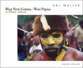 Muller |  West New Guinea. West Papua | Buch |  Sack Fachmedien