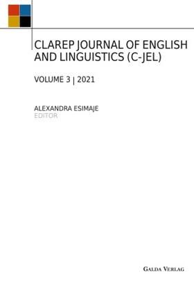 Esimaje |  CLAREP JOURNAL OF ENGLISH AND LINGUISTICS (C-JEL) | Buch |  Sack Fachmedien