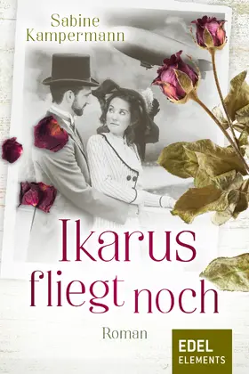 Kampermann |  Ikarus fliegt noch | eBook | Sack Fachmedien