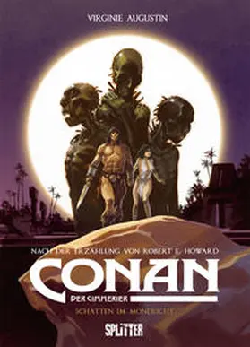 Howard / Augustin |  Conan der Cimmerier: Schatten im Mondlicht | Buch |  Sack Fachmedien