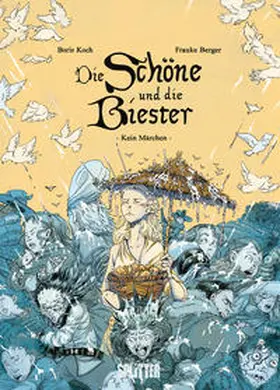 Koch |  Die Schöne und die Biester | Buch |  Sack Fachmedien