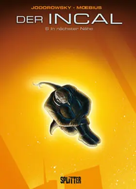 Jodorowsky |  Der Incal. Band 6 | eBook | Sack Fachmedien