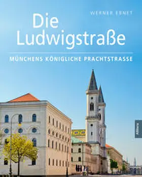 Ebnet |  Die Ludwigstraße | Buch |  Sack Fachmedien