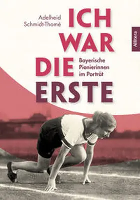 Schmidt-Thomé |  Ich war die Erste | Buch |  Sack Fachmedien