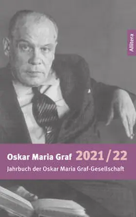 Fromm / Mokrohs |  Jahrbuch 2021/2022 der Oskar Maria Graf-Gesellschaft | Buch |  Sack Fachmedien